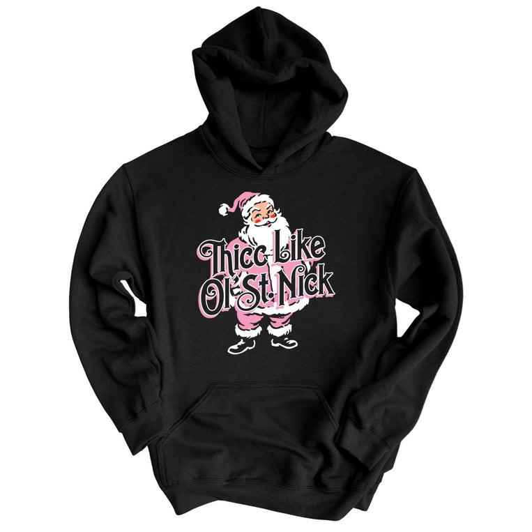 Thicc Like Ol Saint Nick Graphic Hoodie - Black