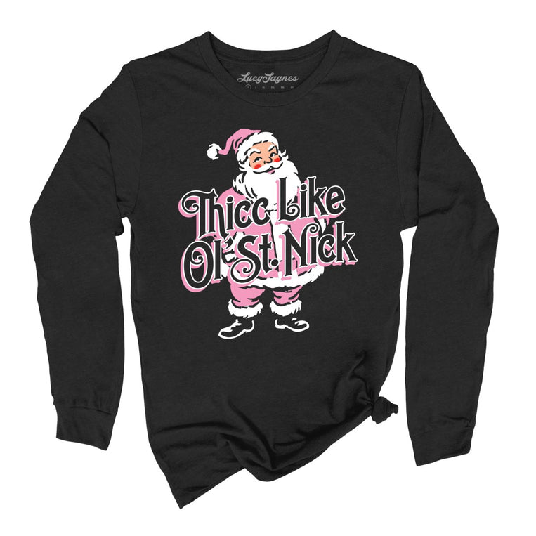 Thicc Like Ol Saint Nick Graphic Long Sleeve Tee - Black