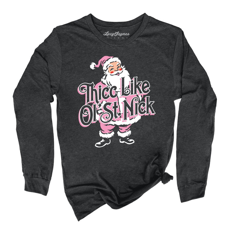Thicc Like Ol Saint Nick Graphic Long Sleeve Tee - Dark Grey Heather