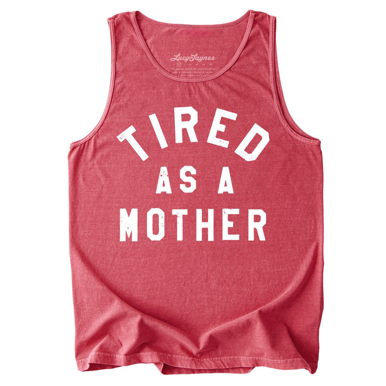 Tired As A Mother Comfort Colors Graphic Tank Top - Crimson