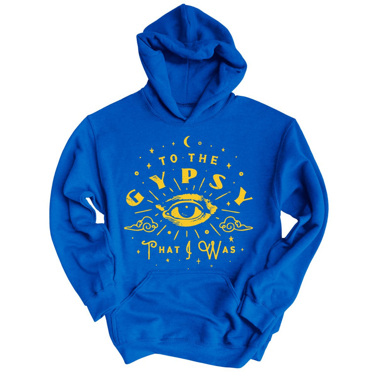 To The Gypsy That I Was Graphic Hoodie - Royal