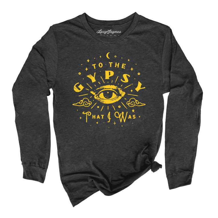 To The Gypsy That I Was Graphic Long Sleeve Tee - Dark Grey Heather