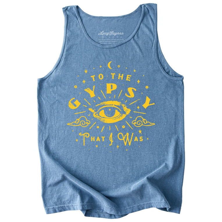 To The Gypsy That I Was Comfort Colors Graphic Tank Top - Blue Jean