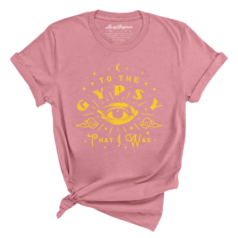 To The Gypsy That I Was Graphic Tee - Mauve