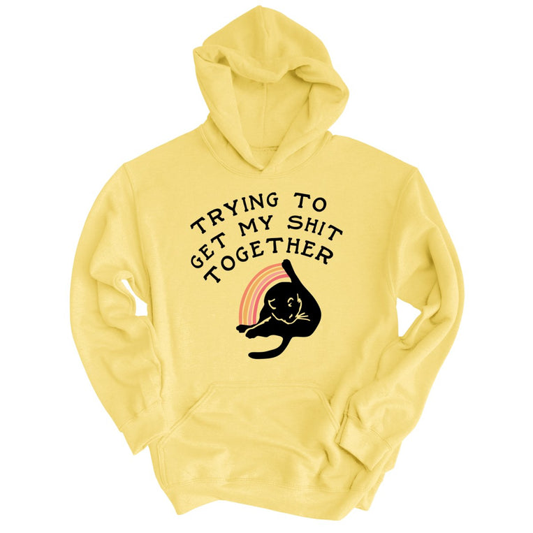Trying To Get My Shit Together Graphic Hoodie - Light Yellow