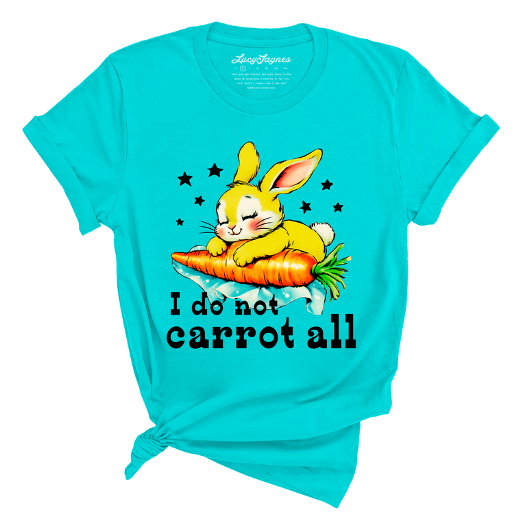 I Do Not Carrot All Graphic Tee - Turquoise