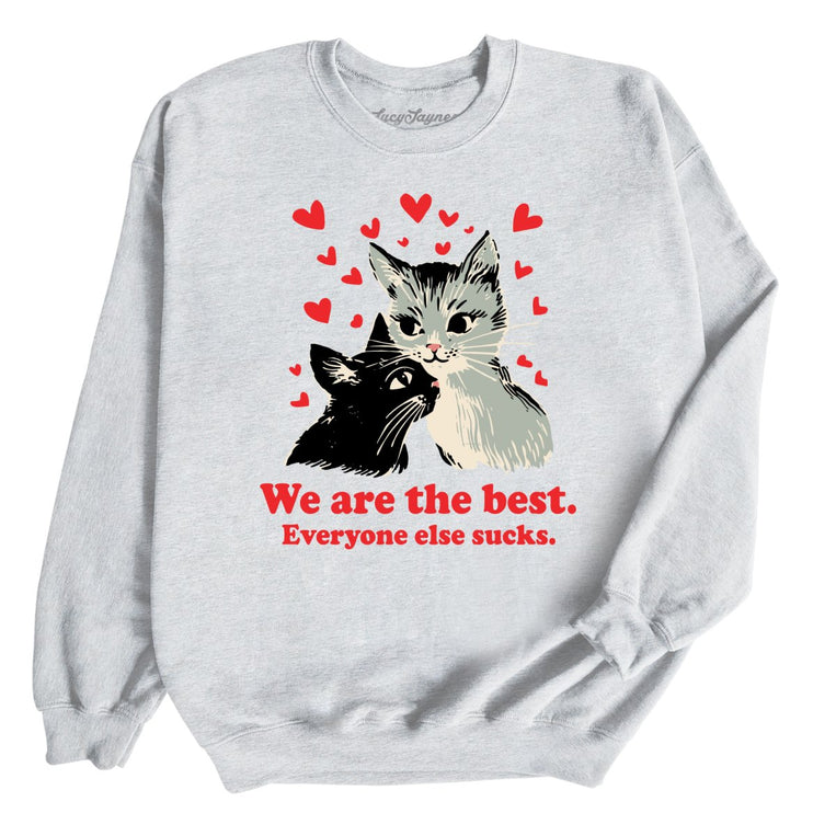 We Are The Best Graphic Sweatshirt - Ash