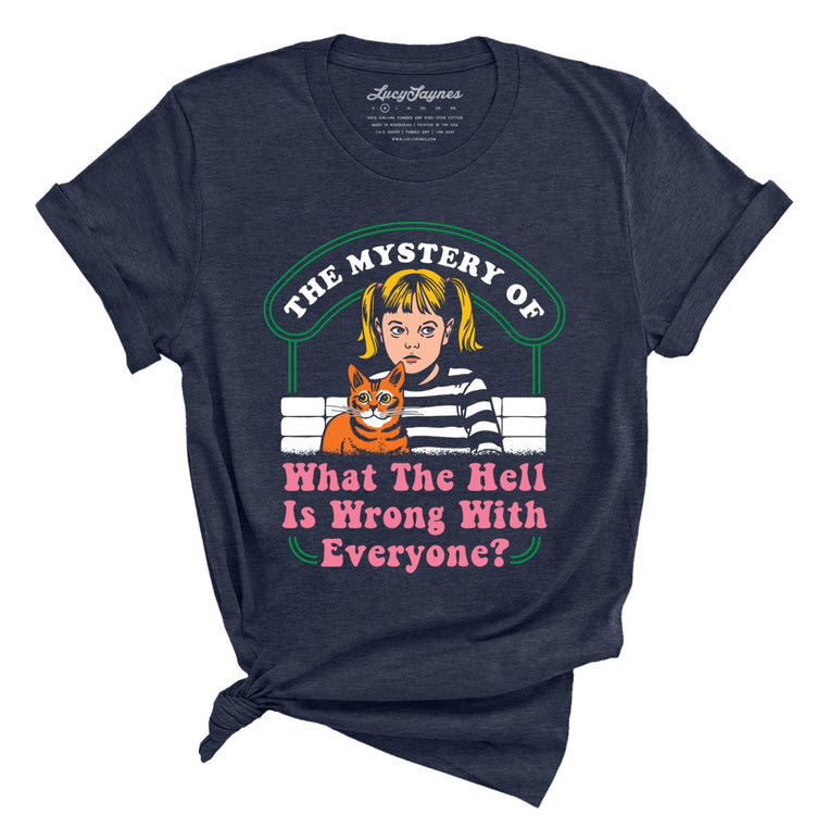 What The Hell Is Wrong With Everyone Graphic Tee - Heather Midnight Navy