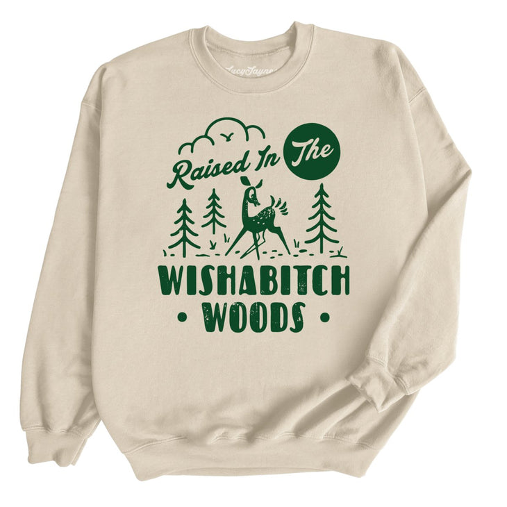Wishabitch Woods Sweatshirt