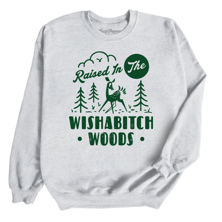 Wishabitch Woods Graphic Sweatshirt - Ash