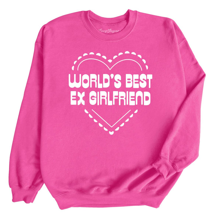 World's Best Ex Girlfriend Graphic Sweatshirt - Heliconia