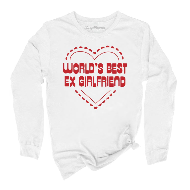 World's Best Ex Girlfriend Graphic Long Sleeve Tee - White