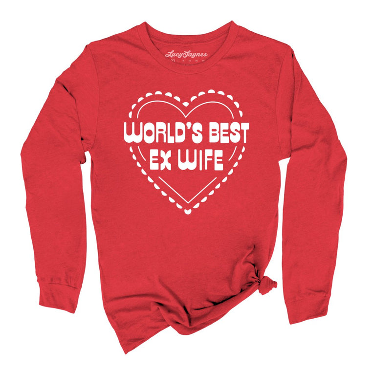 World's Best Ex Wife Graphic Long Sleeve Tee