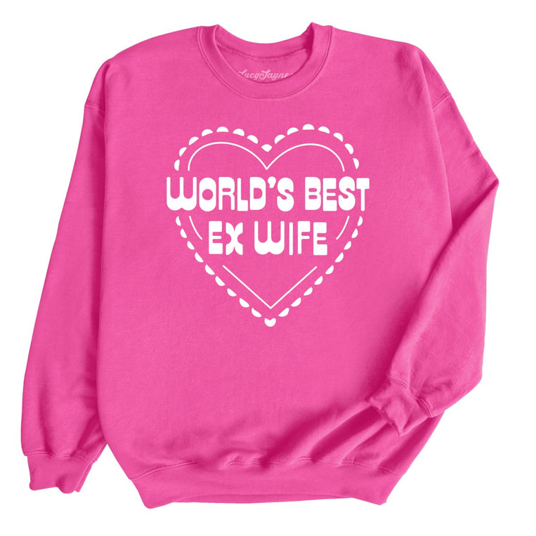 World's Best Ex Wife Graphic Sweatshirt - Heliconia