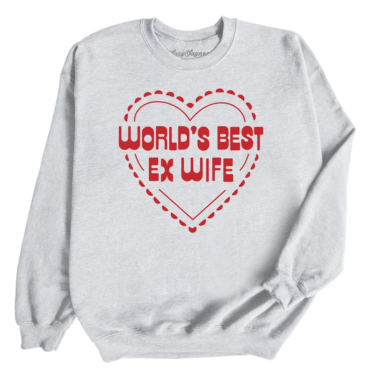 World's Best Ex Wife Graphic Sweatshirt - Ash