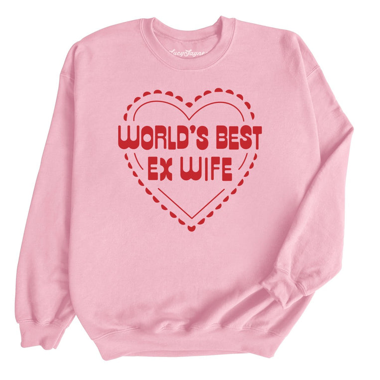World's Best Ex Wife Graphic Sweatshirt