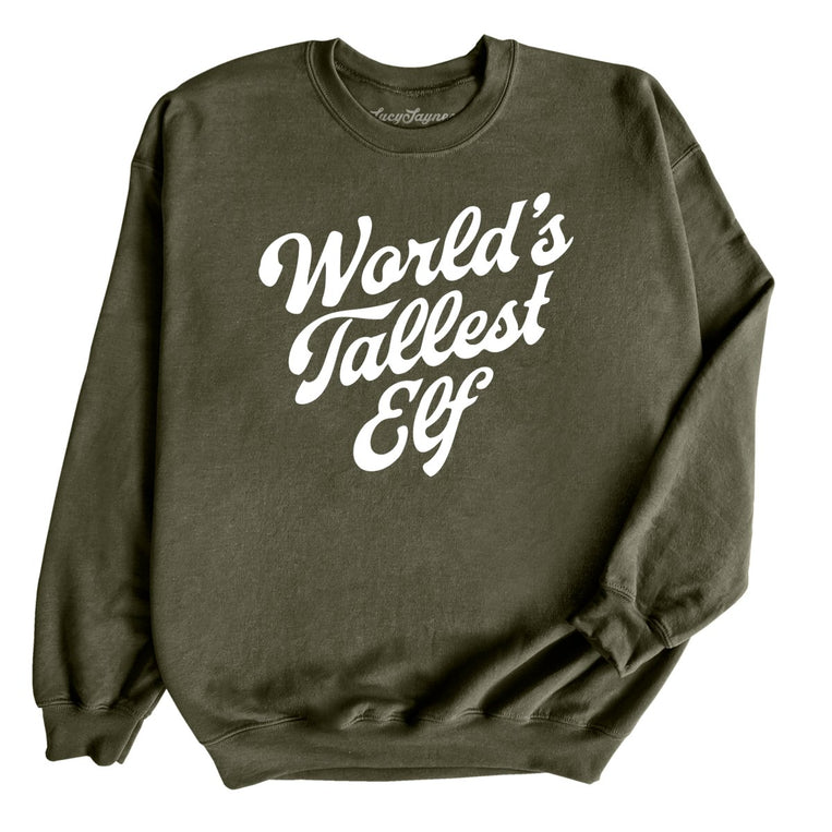 World's Tallest Elf Graphic Sweatshirt - Military Green