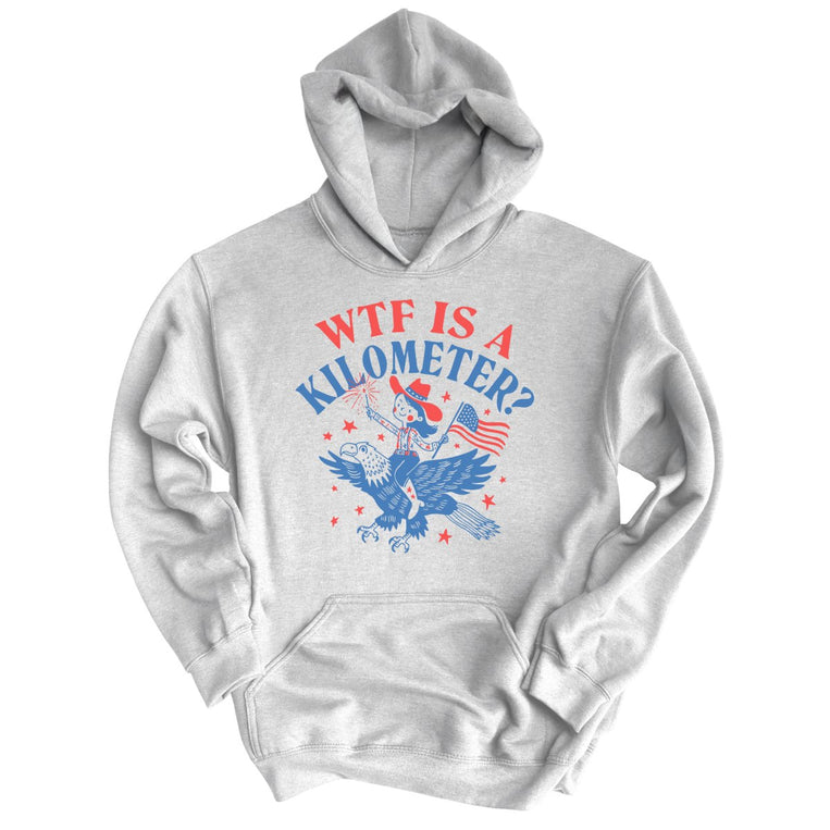 WTF Is A Kilometer Graphic Hoodie - Ash