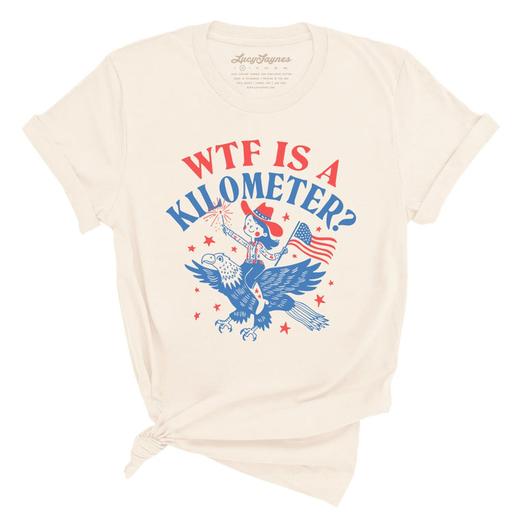 WTF Is A Kilometer Graphic Tee - Natural