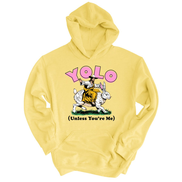 YOLO Unless You're Me Graphic Hoodie - Light Yellow