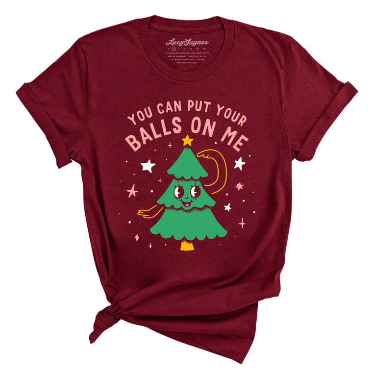 You Can Put Your Balls On Me Graphic Tee