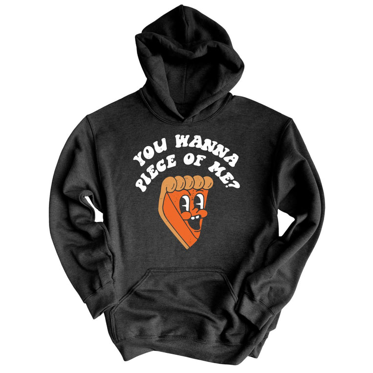 You Wanna Piece Of Me Graphic Hoodie - Charcoal Heather