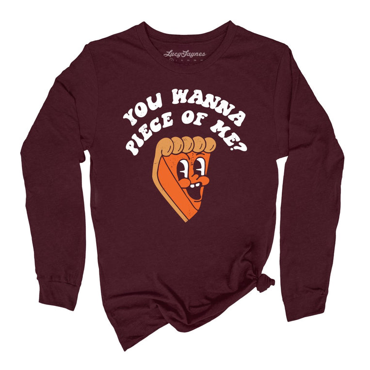 You Wanna Piece Of Me Graphic Long Sleeve Tee - Heather Maroon