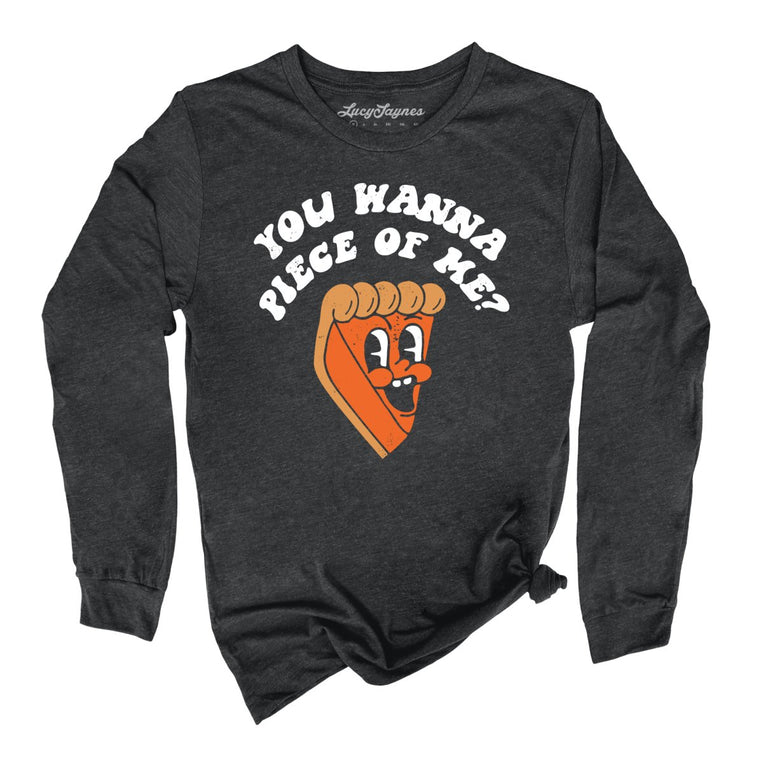 You Wanna Piece Of Me Graphic Long Sleeve Tee - Dark Grey Heather