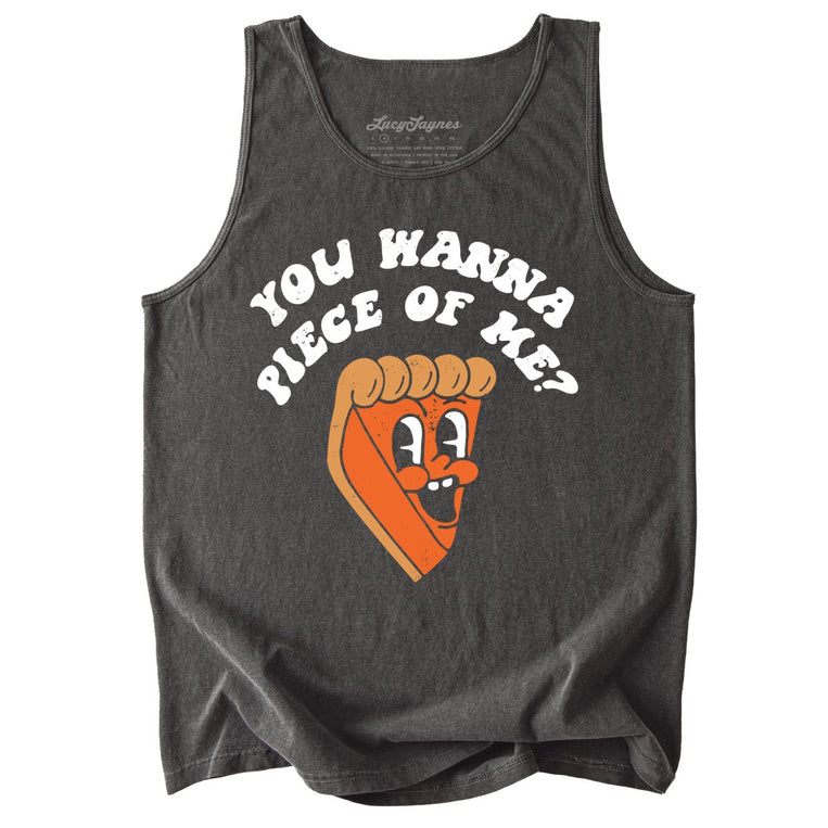You Wanna Piece Of Me Comfort Colors Graphic Tank Top
