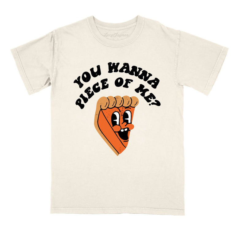 You Wanna Piece Of Me Comfort Colors Graphic Tee - Ivory