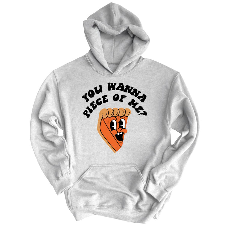 You Wanna Piece Of Me Graphic Hoodie
