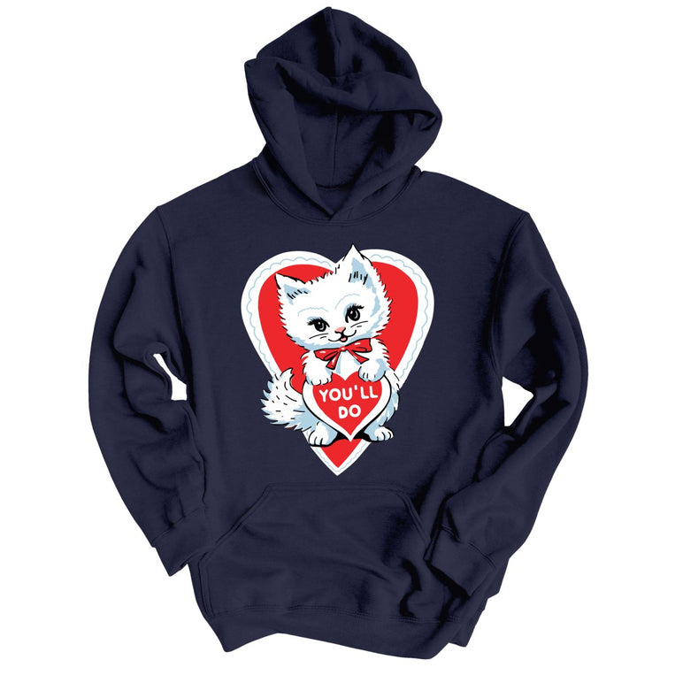 You'll Do Graphic Hoodie - Classic Navy