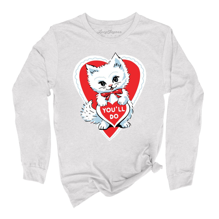 You'll Do Graphic Long Sleeve Tee - Ash