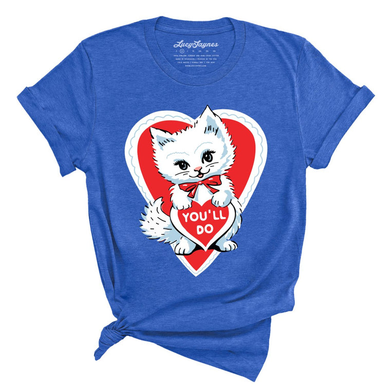 You'll Do Graphic Tee - Heather True Royal