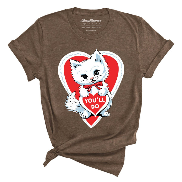 You'll Do Graphic Tee - Heather Brown