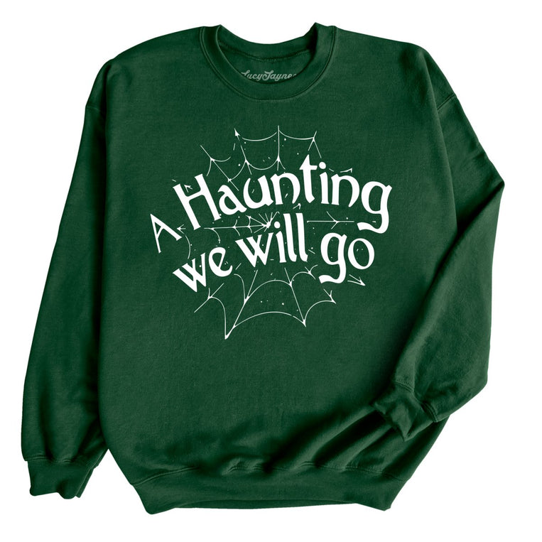 A Haunting We Will Go Graphic Sweatshirt - Forest