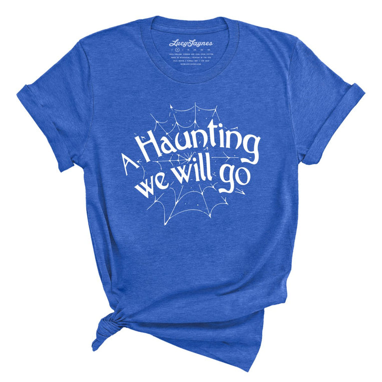 A Haunting We Will Go Graphic Tee - Heather True Royal