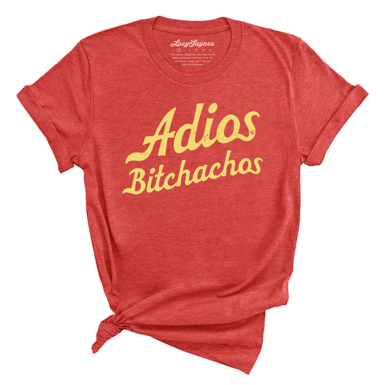 Adios Bitchachos Graphic Tee