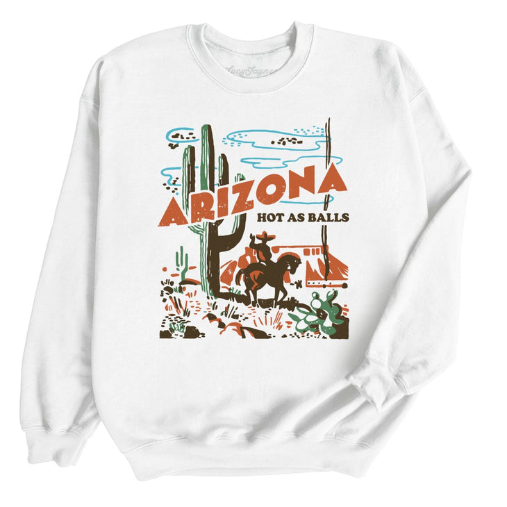 Arizona Hot As Balls Sweatshirt