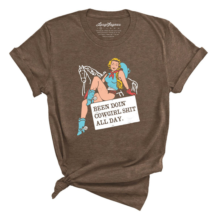 Been Doin' Cowgirl Shit All Day Graphic Tee - Heather Brown