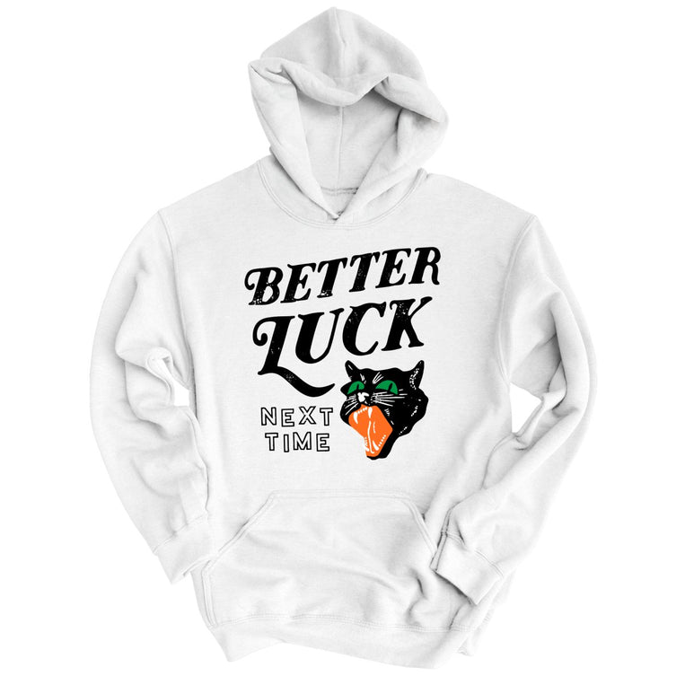 Better Luck Next Time Graphic Hoodie - White
