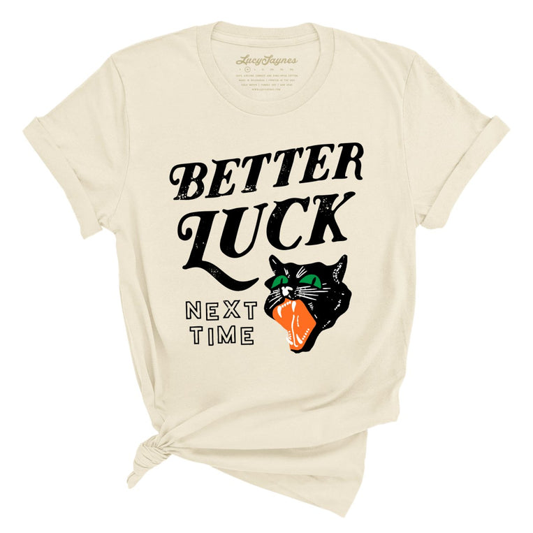 Better Luck Next Time Graphic Tee - Soft Cream