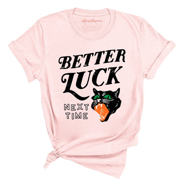 Better Luck Next Time Graphic Tee - Soft Pink