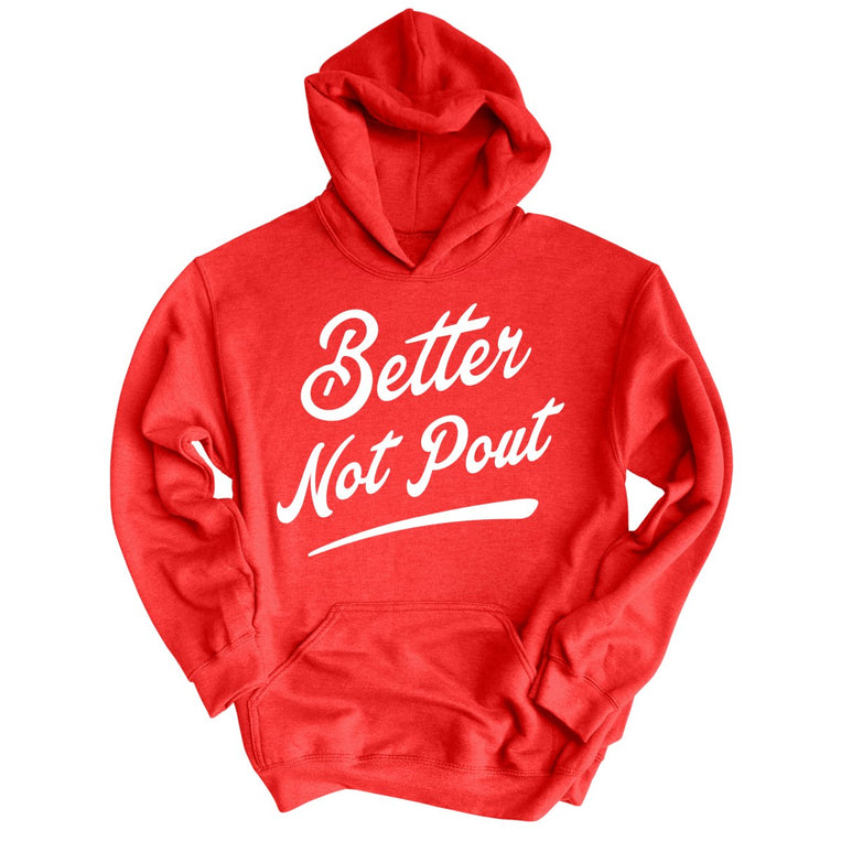 Better Not Pout Graphic Hoodie