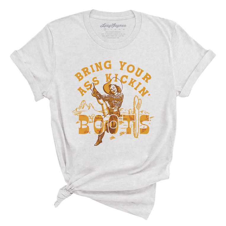 Bring Your Ass Kickin' Boots Graphic Tee - Ash