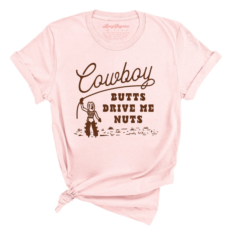 Cowboy Butts Drive Me Nuts Graphic Tee - Soft Pink