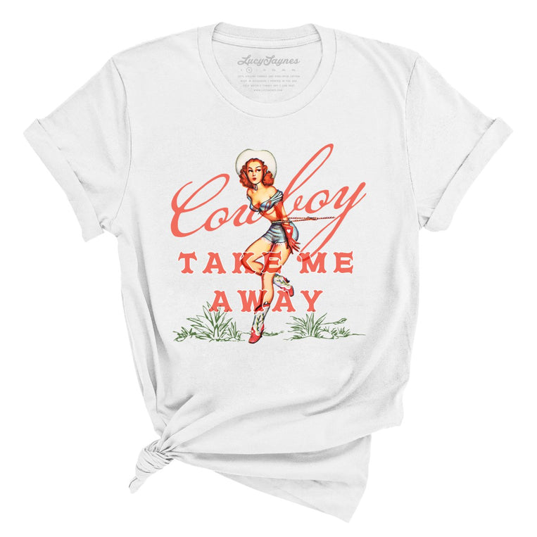 Cowboy Take Me Away Graphic Tee