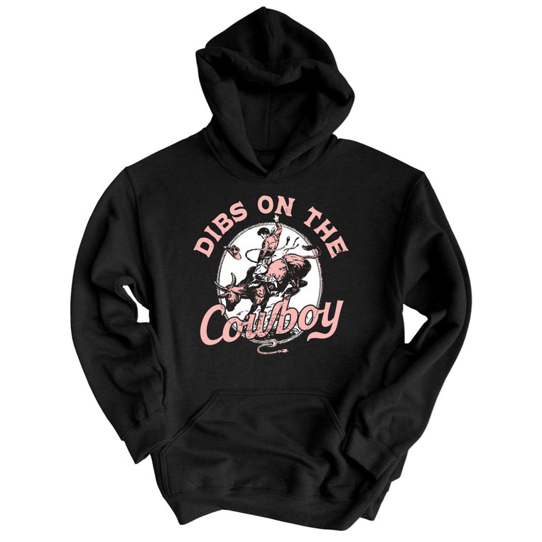 Dibs On The Cowboy Graphic Hoodie