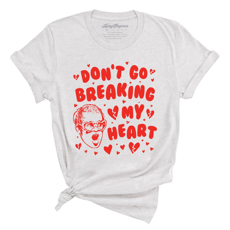 Don't Go Breaking My Heart Graphic Tee - Ash