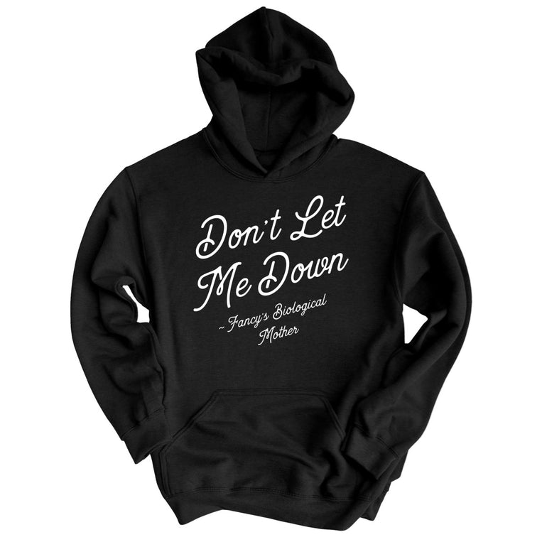 Don't Let Me Down Graphic Hoodie
